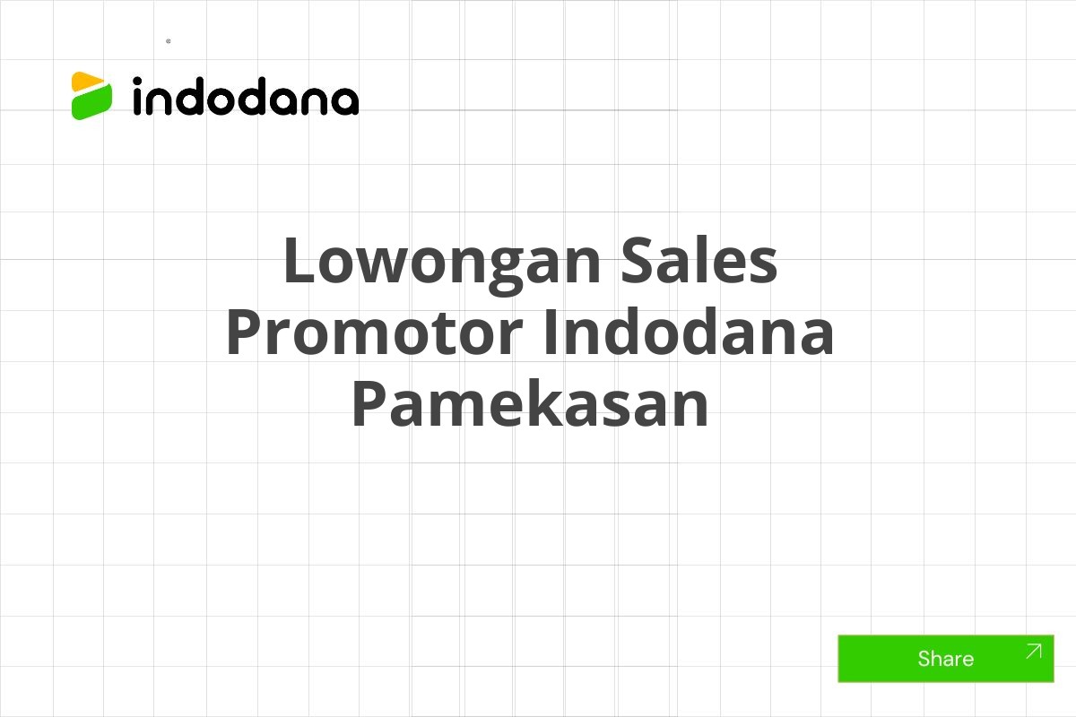 Lowongan Sales Promotor Indodana Pamekasan